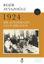 1924 Bir Foto raf n Uzun Hikayesi